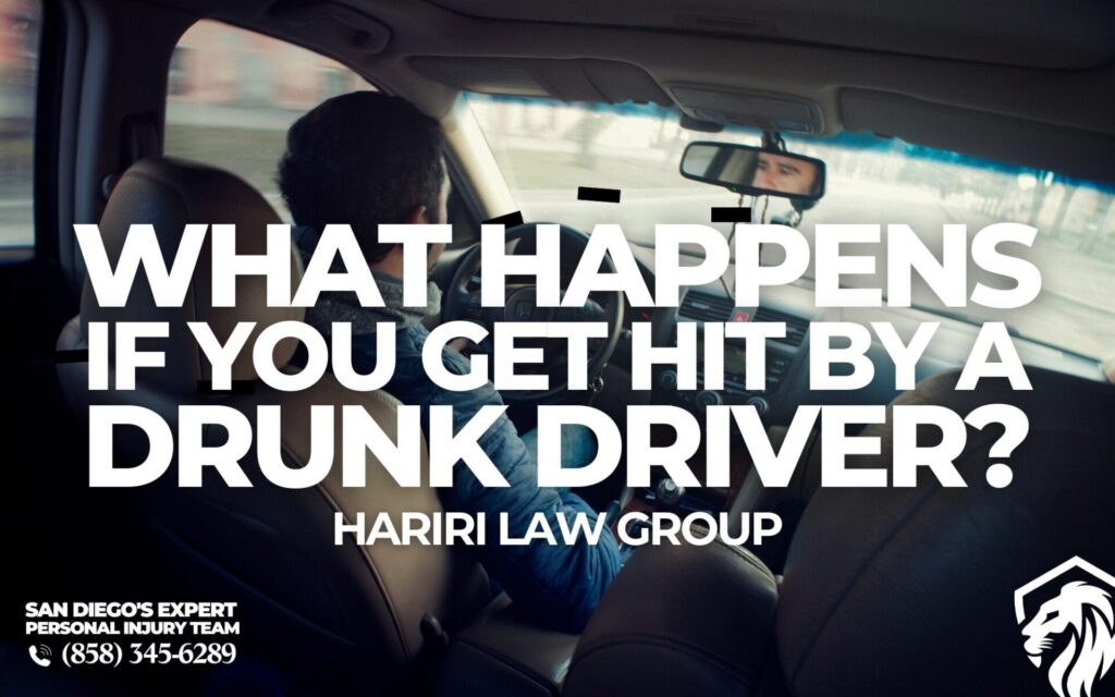 What Happens If You Get Hit by a Drunk Driver in San Diego