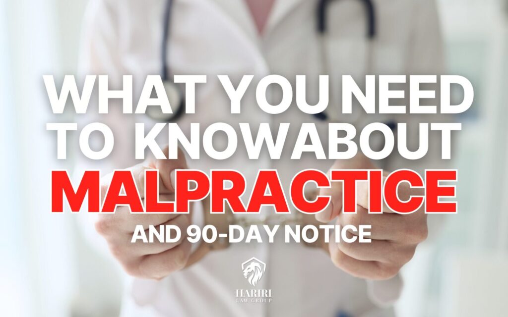 What San Diego Patients Need to Know About 90-Day Notice Letters in Medical Malpractice Claims